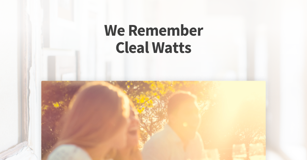 Cleal Watts (19322009) Obituary